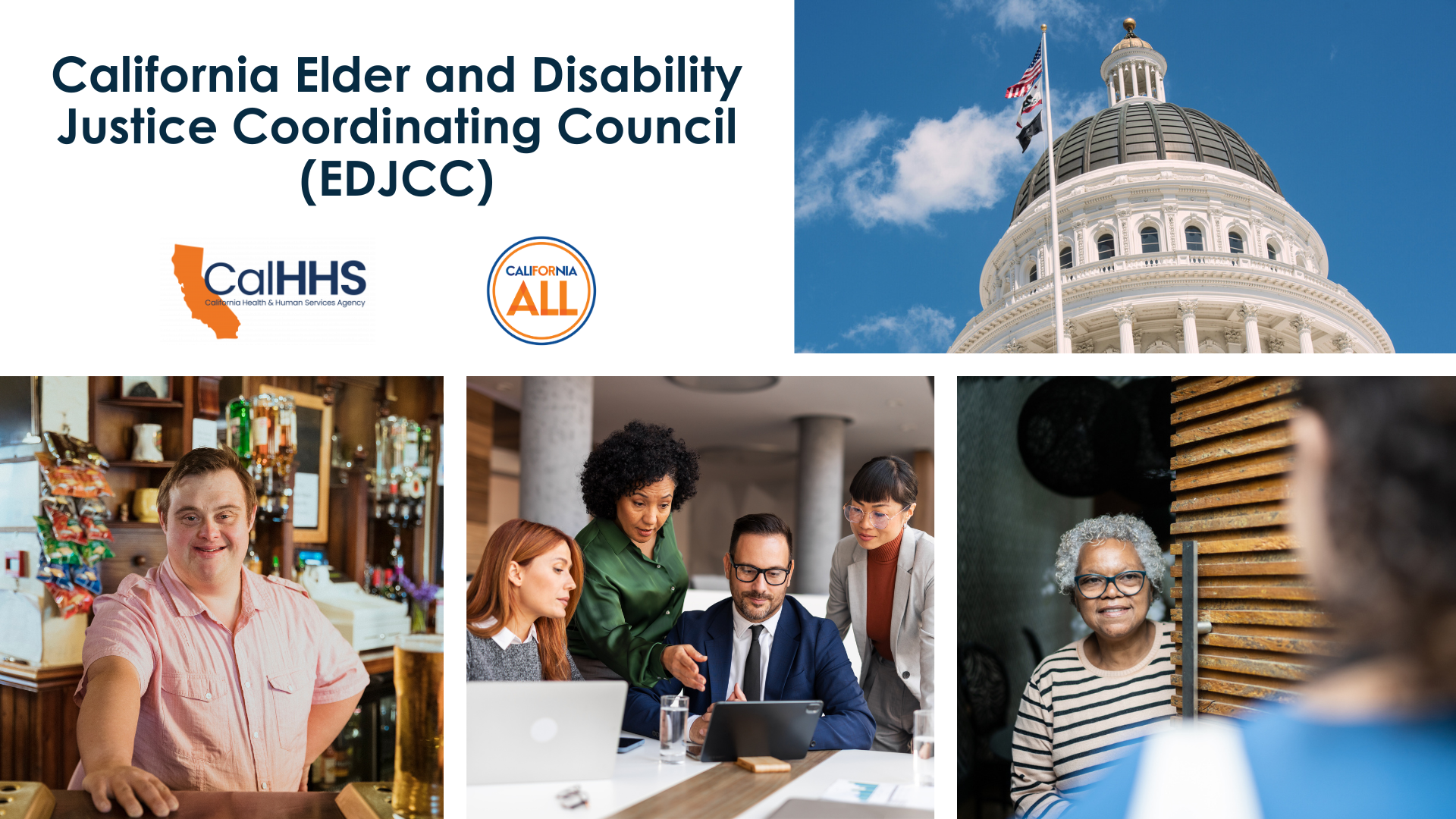 A collage of images including the California State Capitol, an older adult looking out a window, and a group of three team members collaborating